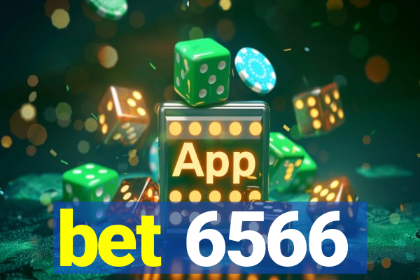 bet 6566